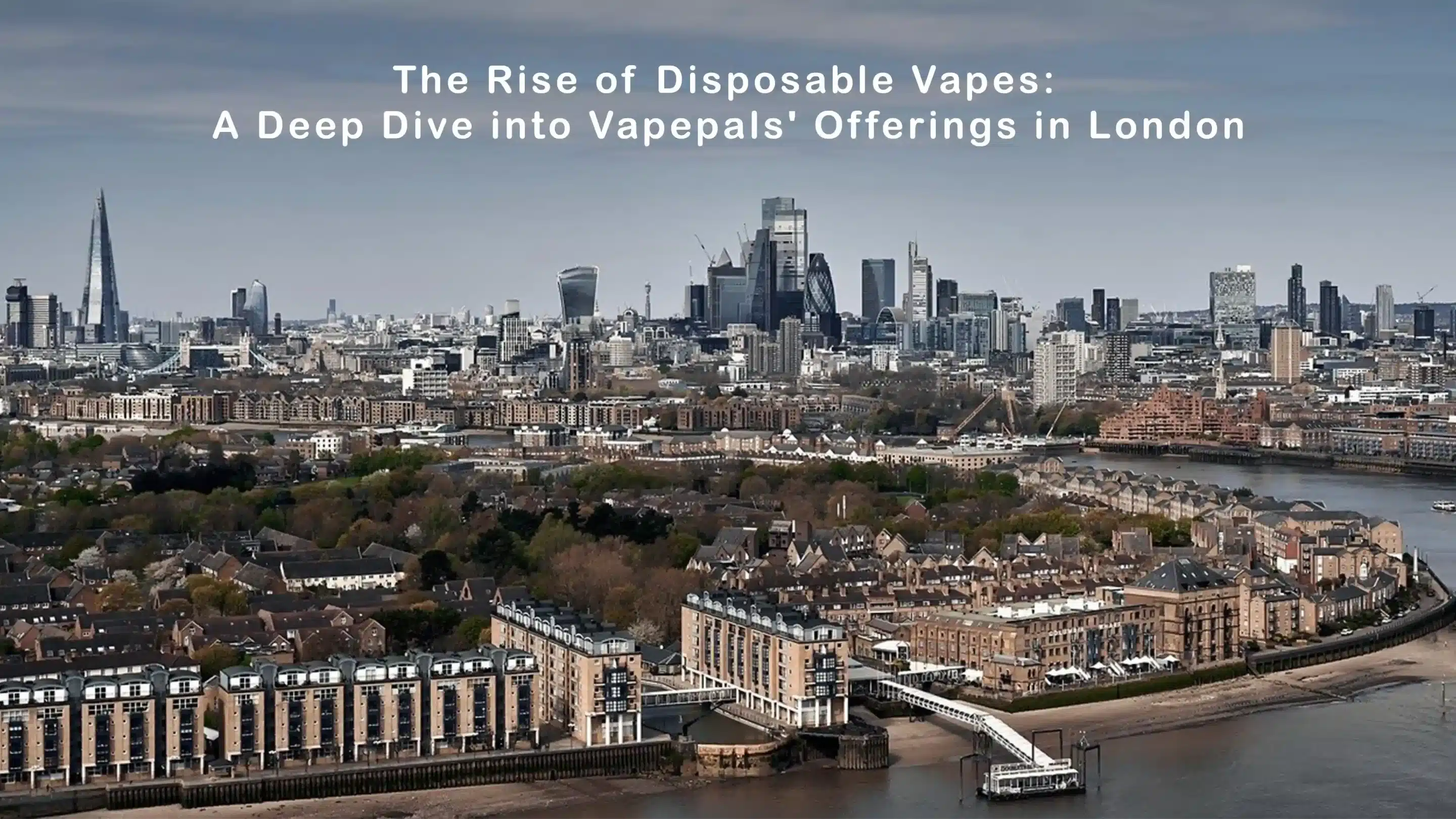 Disposable Vapes London